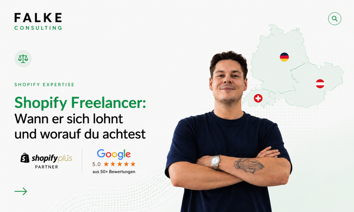 Shopify Freelancer: Wann er sich lohnt und worauf du achtest