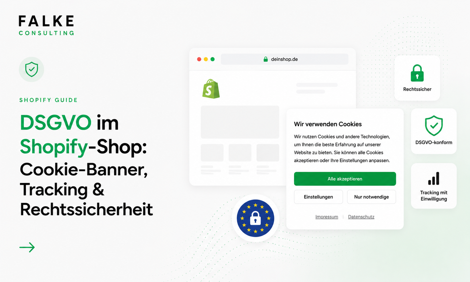 GDPR in Shopify Stores: Cookie Banners, Tracking & Legal Compliance