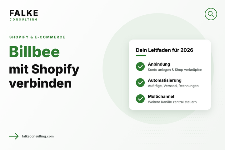 Billbee mit Shopify verbinden: Schritt-für-Schritt zur automatisierten Auftragsabwicklung
