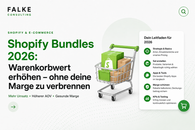 Shopify Bundles 2026: Warenkorbwert erhöhen — ohne deine Marge zu verbrennen