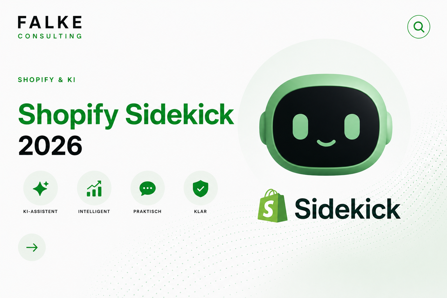 Shopify Sidekick auf Deutsch: Was der KI-Assistent 2026 wirklich kann – und wo seine Grenzen liegen