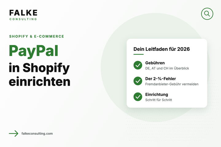 PayPal in Shopify einrichten: Gebühren, Fallstricke und der 2-%-Fehler